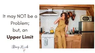 It may not be a problem, but an upper limit