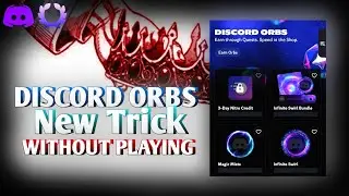 Claim Discord Orbs Without Playing 🎮 | Fast & Easy Trick Pc/Mobile both