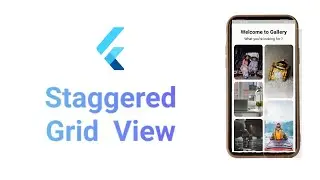 Staggered grid view | Flutter Tutorial