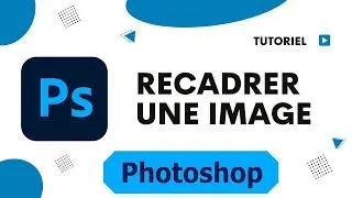 Comment recadrer une image sur photoshop