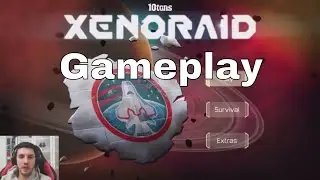[NS] Xenoraid [Gameplay]