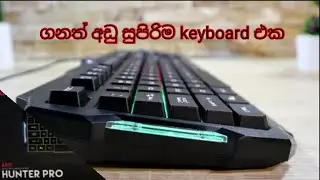 Fantech k511 hunter pro backlit gaming keyboard | Sinhala | tech with nadil