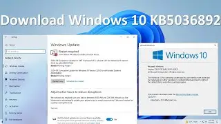 windows 10 KB5036892 (OS Build 19045.4291) | April 2024 Patch Tuesday Update (What's New)