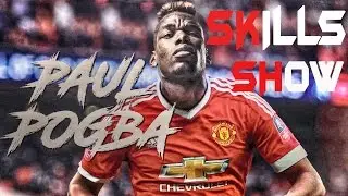 Paul Pogba - Skills Show ( Goals/Assists) - 16/17 Manchester United HD