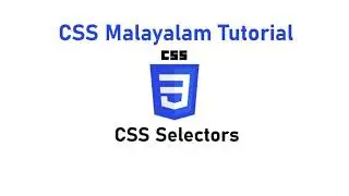 2. CSS Selectors | CSS Malayalam Tutorial