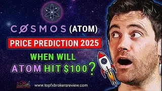 Cosmos Price Prediction 2025 – When will ATOM hit $100?