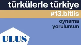 Elvan Erbaşı - Oynama Yorulursun | Bitlis Türküleri