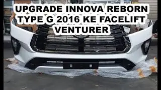Innova Reborn G Upgrade to Venturer Facelift