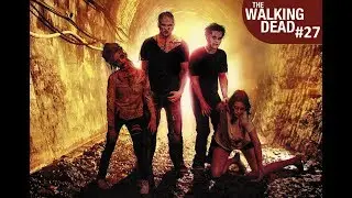 Ходячие Мертвецы. Нисхождение. Глава 27. Мёртвый город (аудиокнига)