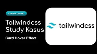 Tailwindcss Mini Project Card Hover Effect