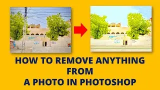 how to easily remove anything from a picture In Adobe Photoshop tutorial graphic design | cyber tech