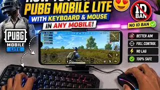 How To Play PUBG Mobile Lite With Keyboard and Mouse  in Any Mobile | No ID Ban 😍