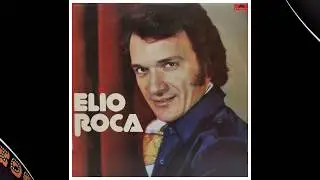 ELIO ROCA EXITOS OLVIDADOS PARTE 2