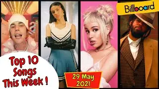 Billboard Top 10 This Week | (20 May, 2021), Billboard 2021 Top 10, Billboard Hot 10, 
