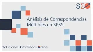 22 | Análisis de Correspondencias Múltiples en SPSS |