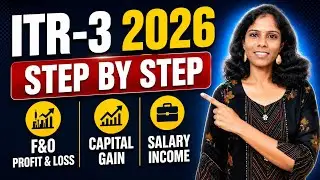 🔥 ITR-3 Filing 2026 in Tamil | Complete Step-by-Step Guide for F&O Traders, Salary & Capital Gains
