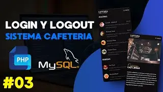 03 Login Seguro en PHP con MySQL + Logout y SweetAlert2 [Sistema Cafetería]