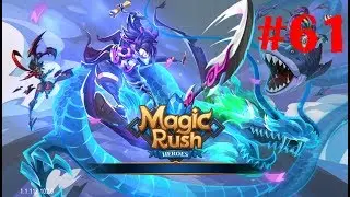 Magic Rush Heroes#61 