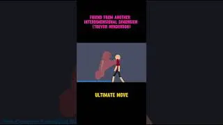 Friend from another Interdimensional dimension (Trevor Henderson) - Ultimate Move