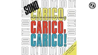 Do It! - Carico, Carico, Carico! (Soundtrack Cut) (Audio)