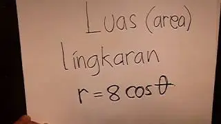 Hitung Luas Lingkaran r = 8 cos (theta)