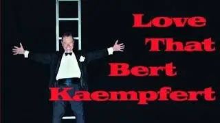 Bert Kaempfert The First Waltz