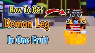 How To Get Demon Leg Fighting Style On One Piece Roblox | How To Get Dark Leg V2 In One Fruit