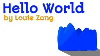 Louie Zong - Hello World