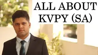 KVPY SA - Benefits, Resources & Preparation Guide (by a KVPY Scholar)