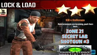 Campaign Zone 21 Secret Lab Lock & Load Shotgun mission #3 Sniper strike : special ops