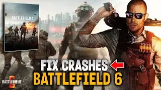 How to STOP Battlefield 6 from Crashing (PC)