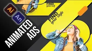 Animated Ads with Adobe Illustrator and Animate