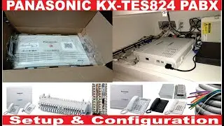PABX TES824 Panasonic Complete Installation Guide
