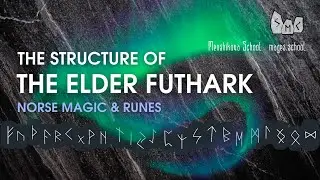 The Structure Of The Elder Futhark. The Study Of Runes