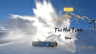 The Hat Trick Tour 2021 - Three Glaciers