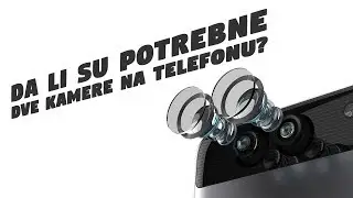 DVE KAMERE NA TELEFONU?