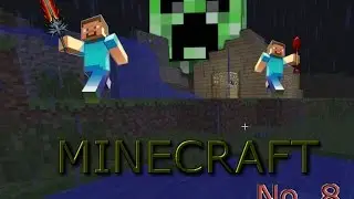 mineckraft No. 8.