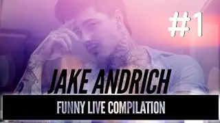 Jake Andrich Funny Live Compilation 1