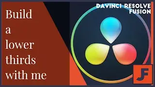 Create a Lower Thirds in Fusion - Davinci Resolve 16 - Lower 3rds
