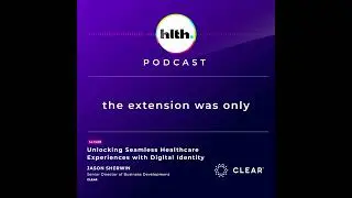 Unlocking Seamless Healthcare Experiences with Digital Identity