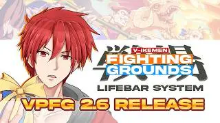[V-IKEMEN] The Fighting Grounds Lifebar System 2.6 Release (30/05/2026)