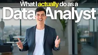 What I *actually* do as a data analyst | salary, job, reality