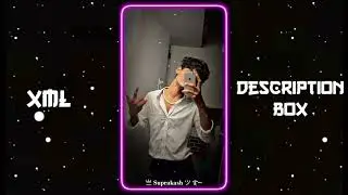 KOI SEHRI BABU 🥴💓 || NEW XML FILE 🎟️🦋 || NEW TREND XML 👀💥 || 