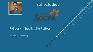 PySpark Tutorial 14 | Explode Function PySpark | Spark Tutorial | Data Engineering | Data Analytics