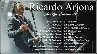 LAS 30 MEJORES CANCIONES DE RICARDO ARJONA   RICARDO ARJONA 30 GRANDES EXITOS SUS MEJORES CANCIONES