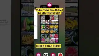 VIDEO TIDAK BISA DI UPLOAD KE SHUTTERSTOCK KARENA FAKTOR KODEK TODAK PAS