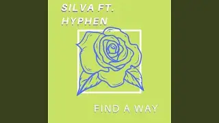 Find A Way (feat. Hyphen)