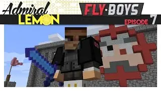 FLYBOYS - E7 - Cube's Ore Hole