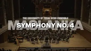 Maslanka: Symphony No. 4 - 30th Anniversary Performance
