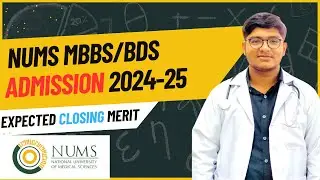 NUMS Expected Closing Merit For Private Medical Colleges | How To Apply | Detailed Vid @drguide6456